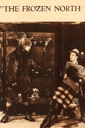 The Frozen North (1922)