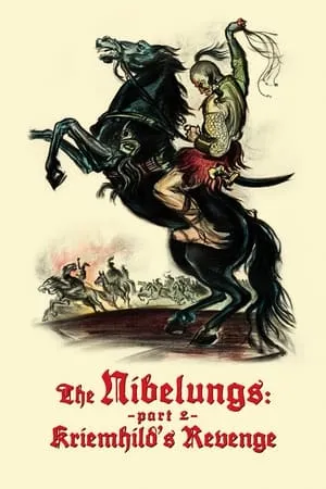 Die Nibelungen: Kriemhild's Revenge (1924) [Restored]