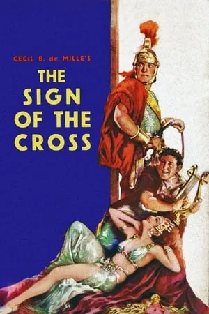 The Sign of the Cross (1932) [w/Commentaries]