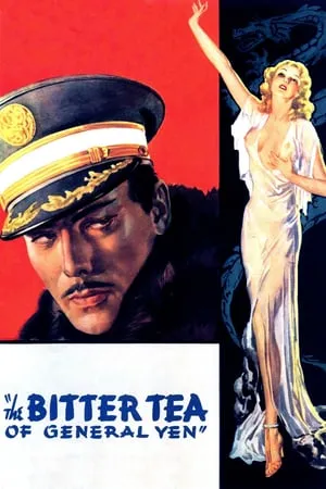 The Bitter Tea of General Yen (1932)