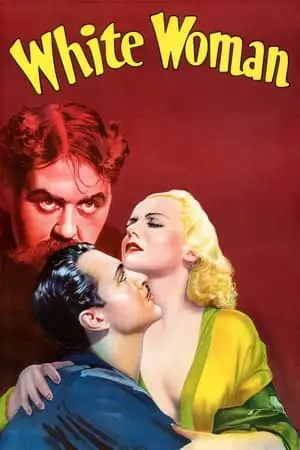 White Woman (1933) [w/Commentary]