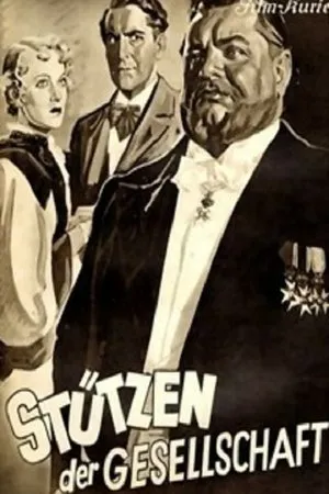 Stützen der Gesellschaft / Pillars of Society (1935)