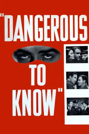 Dangerous to Know (1938) [w/Commentary]