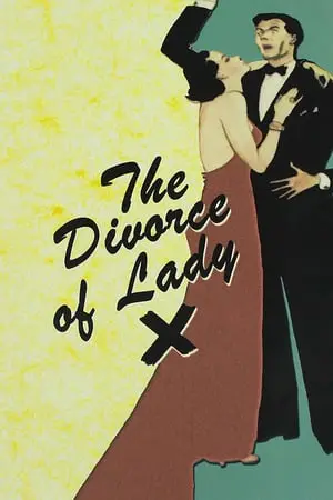 The Divorce of Lady X