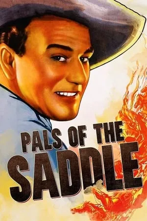 Pals of the Saddle (1938)