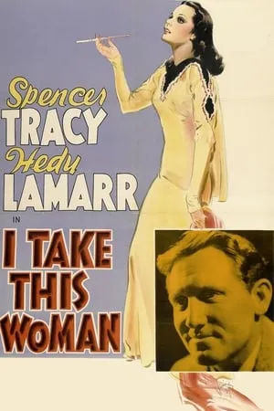 I Take This Woman (1940)