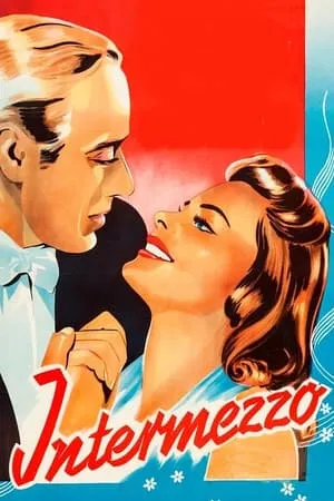 Intermezzo: A Love Story / Intermezzo (1939)