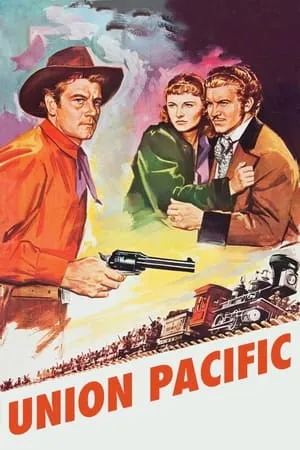 Union Pacific (1939) [w/Commentary]