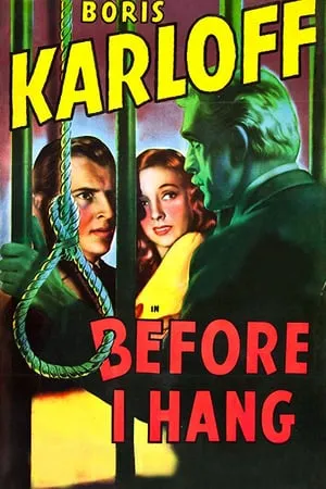 Before I Hang (1940) [w/Commentary]