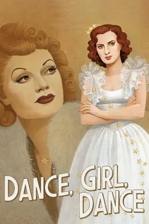 Dance, Girl, Dance (1940) + Bonus [The Criterion Collection]
