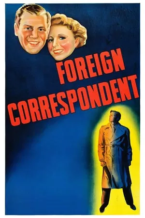 Foreign Correspondent (1940) [The Criterion Collection]