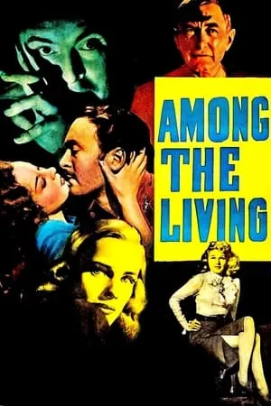 Among the Living (1941) [w/Commentary]