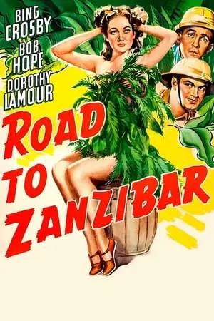 Road to Zanzibar (1941) + Bonus