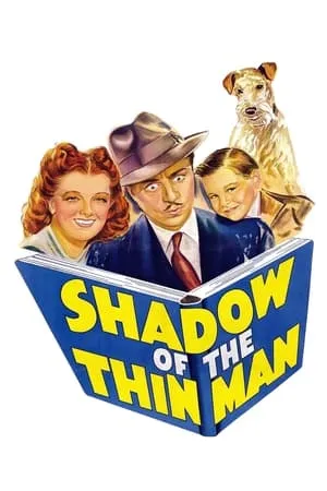 Shadow of the Thin Man (1941) + Extras