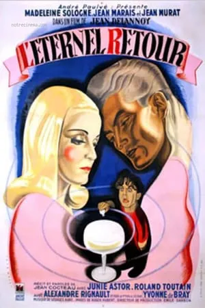 L'éternel retour / Love Eternal (1943)