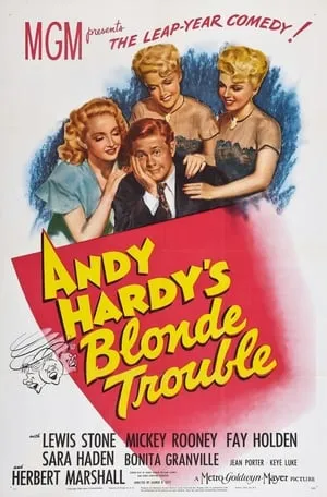 Andy Hardy's Blonde Trouble