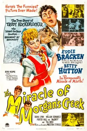 The Miracle of Morgan's Creek (1943)