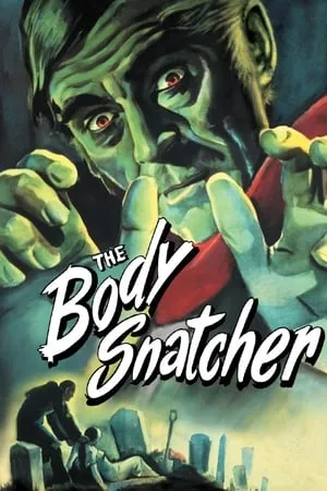 The Body Snatcher (1945)