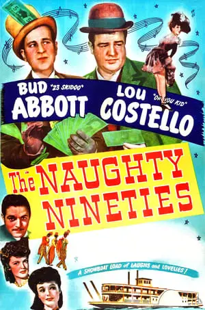 Abbott and Costello - The Naughty Nineties (1945) [w/Commentary]