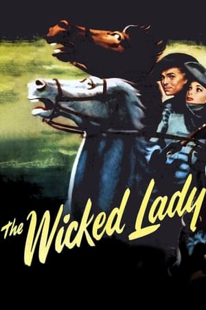 The Wicked Lady (1945) [Criterion]