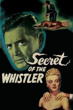 The Secret of the Whistler (1946)