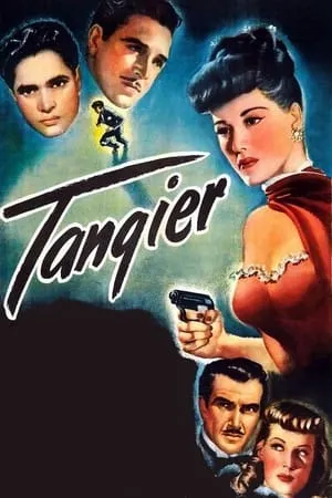 Tangier (1946) [w/Commentary]