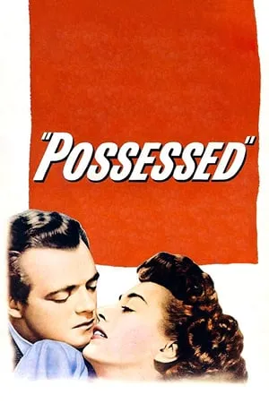 Possessed (1947) [w/Commentary]