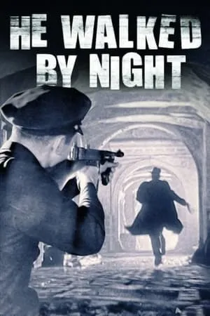 He Walked by Night (1948) [REMASTERED]