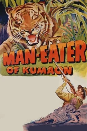 Man-Eater of Kumaon (1948) [w/Commentary]