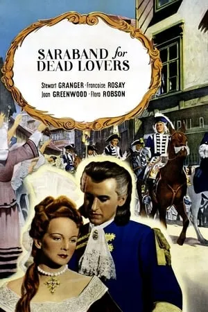 Saraband for Dead Lovers / Saraband (1948)