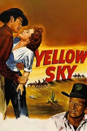 Yellow Sky (1948) [w/Commentary]