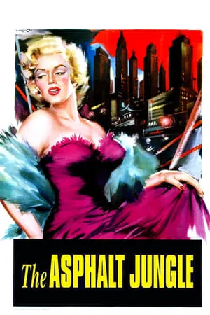 The Asphalt Jungle (1950) [The Criterion Collection]