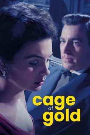 Cage of Gold (1950)