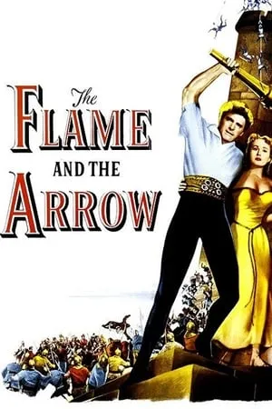 The Flame and the Arrow (1950)