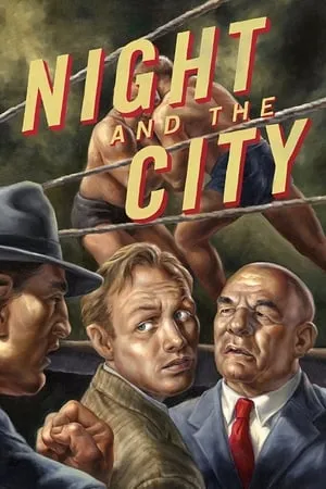 Night and the City (1950) [2 Cuts, Remastered]