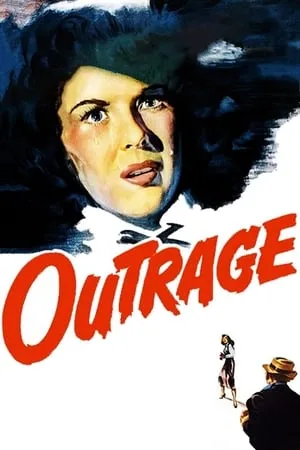 Outrage (1950) [w/Commentary]