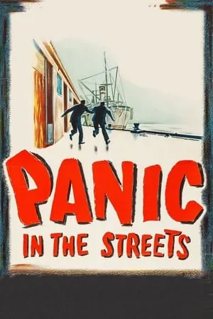 Panic in the Streets (1950) [w/Commentary]