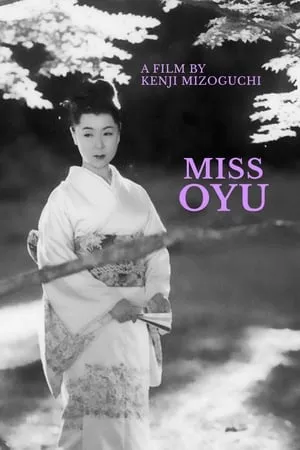 Miss Oyu (1951) Oyû-sama