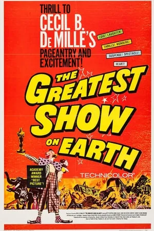 The Greatest Show on Earth (1952) + Bonus