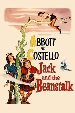 Abbott and Costello - Jack and the Beanstalk (1952)