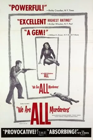 We Are All Murderers (1952) Nous sommes tous des assassins