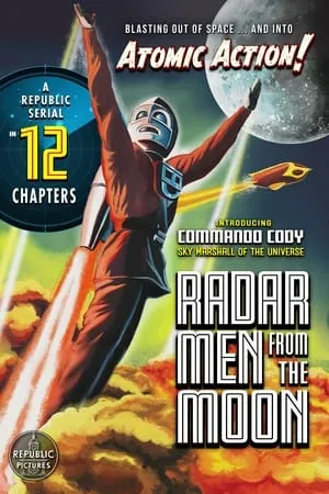 Radar Men from the Moon (1952)