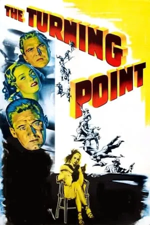 The Turning Point (1952) [w/Commentary]