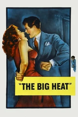 The Big Heat (1953) + Extras