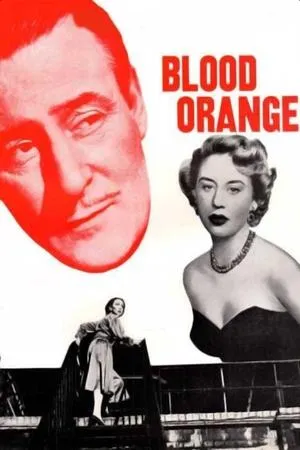 Blood Orange / Three Stops to Murder (1953)