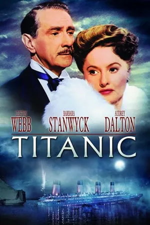 Titanic (1953) [MultiSubs]