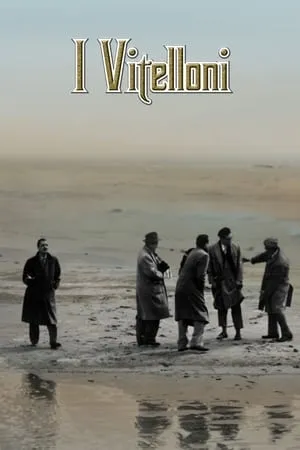 I vitelloni (1953) [The Criterion Collection]