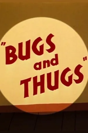 Bugs and Thugs (1954)