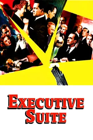 Executive Suite (1954) [4K Restoration]