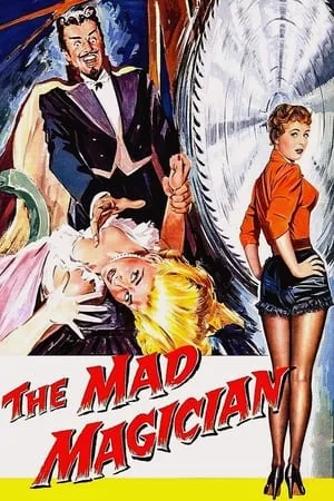 The Mad Magician (1954) [w/Commentary]